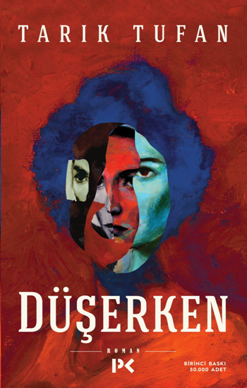 Düşerken – Tarık Tufan – Profil Kitap – kitap kapağı
