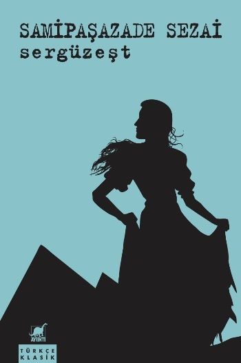 Sergüzeşt – Samipaşazade Sezai – Ayrıntı Yayınları – kitap kapağı