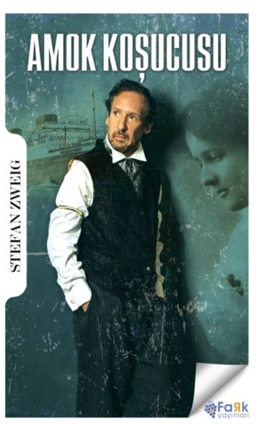 Amok Koşucusu – Stefan Zweig – Fark Yayınları – kitap kapağı