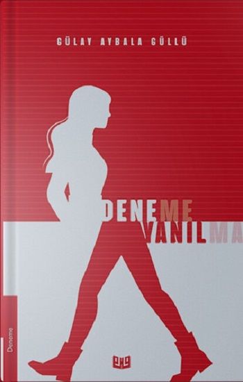 Deneme Yanılma – Gülay Aybala Güllü – Vaveyla Yayıncılık – kitap kapağı