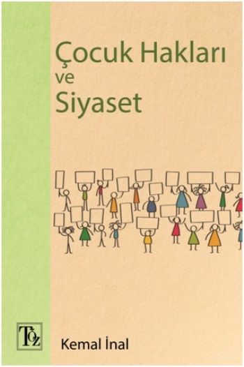 Çocuk Hakları ve Siyaset - Töz Yayınları Kitap