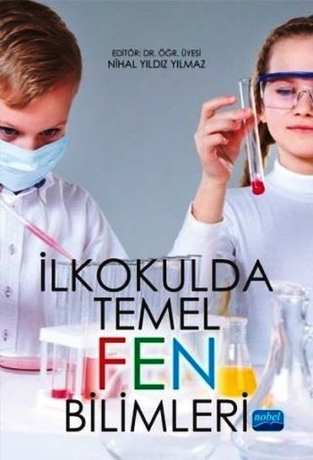 İlkokulda Temel Fen Bilimleri - Nobel Akademi Kitap