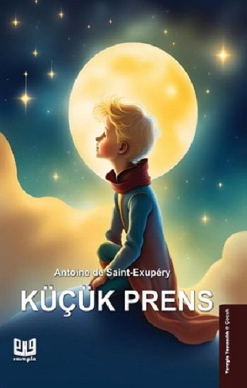 Küçük Prens – Antoine de Saint-Exupery – Vaveyla Yayıncılık – kitap kapağı