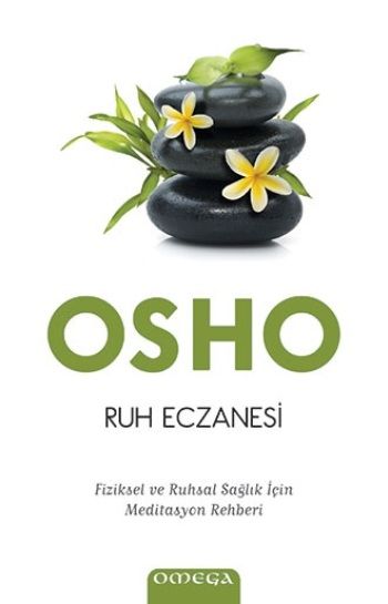 Ruh Eczanesi - Omega Kitap