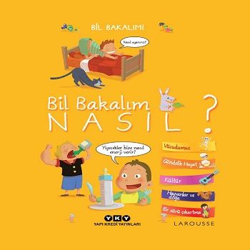 Bil Bakalım Nasıl? (Ciltli) – Isabelle Fougere – Yapı Kredi Yayınları – kitap kapağı