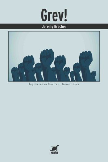 Grev – Jeremy Brecher – Ayrıntı Yayınları – kitap kapağı