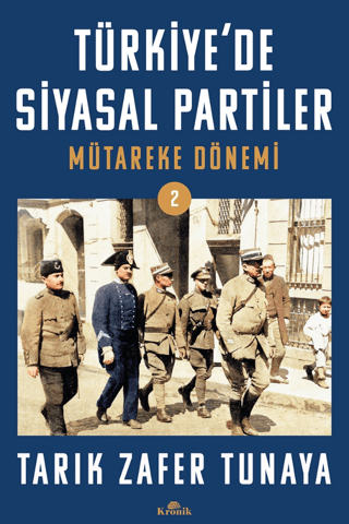 Türkiye’de Siyasal Partiler Cilt 2 - Kronik Kitap Kitap