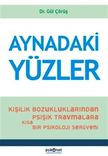 Aynadaki Yüzler - Psikonet Yayınları Kitap