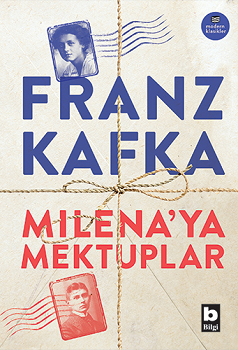 Milena’ya Mektuplar – Franz Kafka – Bilgi Yayınevi – kitap kapağı