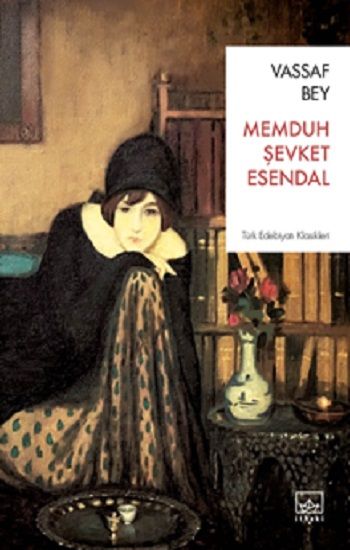 Vassaf Bey – Memduh Şevket Esendal – İthaki Yayınları – kitap kapağı