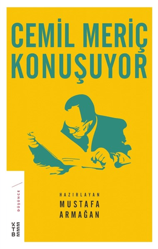 Cemil Meriç Konuşuyor - Ketebe Yayınları Kitap