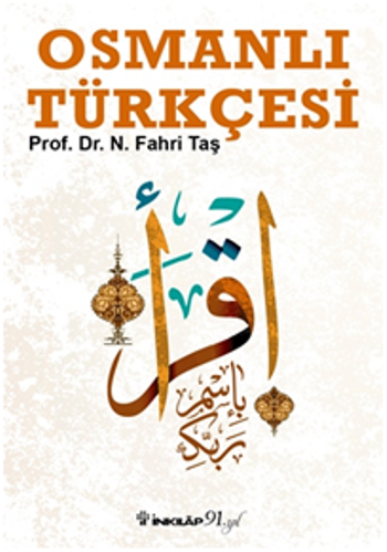 Osmanlı Türkçesi – N. Fahri Taş – İnkılap Kitabevi – kitap kapağı