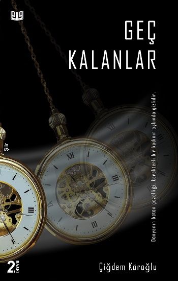 Geç Kalanlar – Çiğdem Köroğlu – Vaveyla Yayıncılık – kitap kapağı