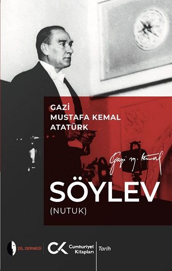 Söylev (Nutuk) – Gazi Mustafa Kemal Atatürk – Cumhuriyet Kitapları – kitap kapağı