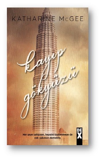Kayıp Gökyüzü – Katharine Mcgee – Dex Yayınevi – kitap kapağı