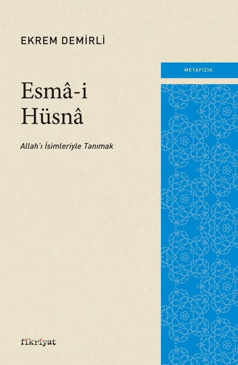 Esma-i Hüsna – Ekrem Demirli – Fikriyat Yayınları – kitap kapağı