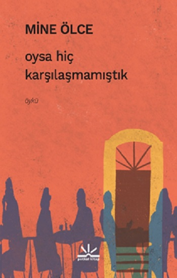 Oysa Hiç Karşılaşmamıştık - Potkal Kitap Kitap