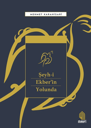Şeyh-i Ekber'in Yolunda - Erdem Yayınları Kitap