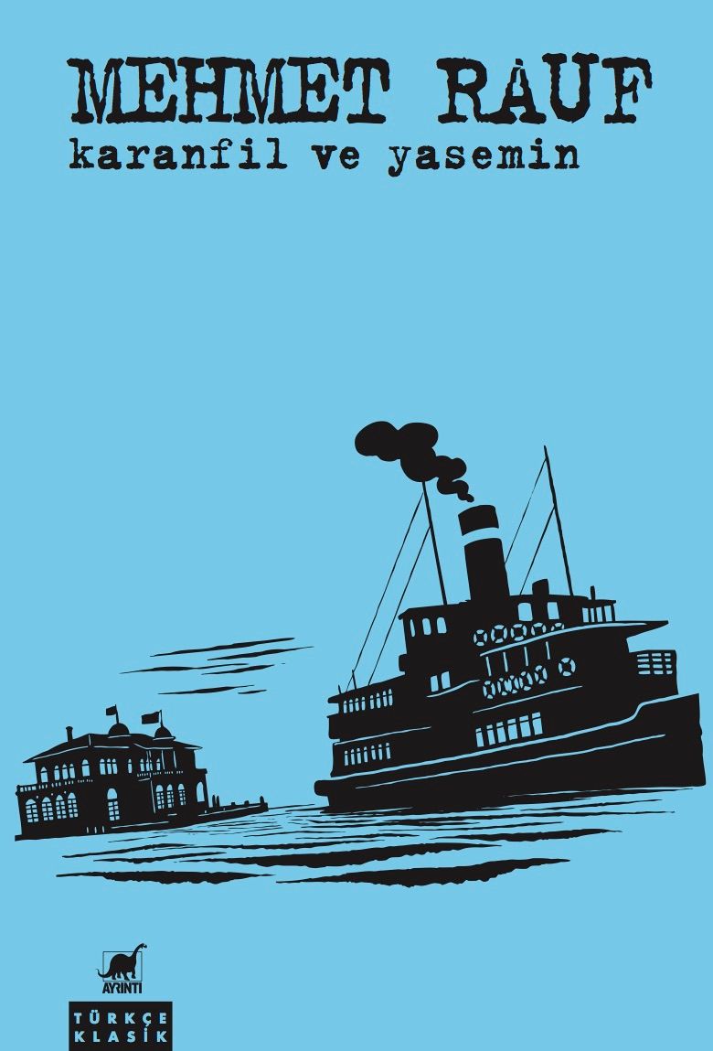 Karanfil Ve Yasemin – Mehmet Rauf – Ayrıntı Yayınları – kitap kapağı