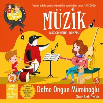 Burcu ve Berk: Müzik - Müziğin Renkli Dünyası - Artemis Yayınları Kitap