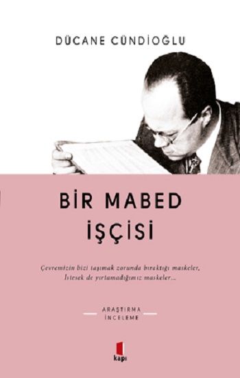 Bir Mabed İşçisi - Kapı Yayınları Kitap