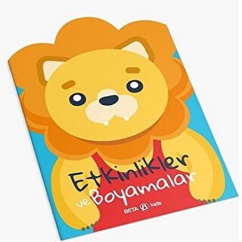 ASLANCIK- ETKİNLİKLER VE BOYAMALAR – Adele Constant – Beta Kids – kitap kapağı