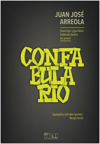 Confabulario – Juan Jose Arreola – Alabanda Yayın – kitap kapağı