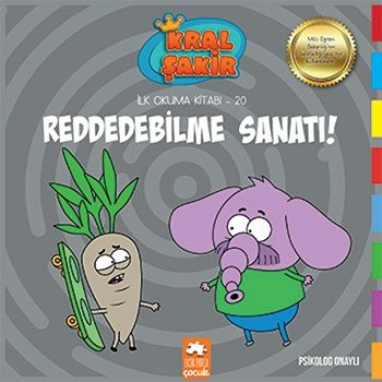 Reddedebilme Sanatı! - İlk Okuma 20 – Varol Yaşaroğlu – Eksik Parça Yayınları – kitap kapağı