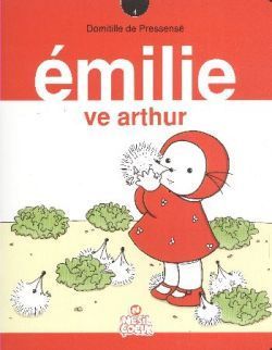 Emilie ve Arthur - Nesil Çocuk Yayınları Kitap