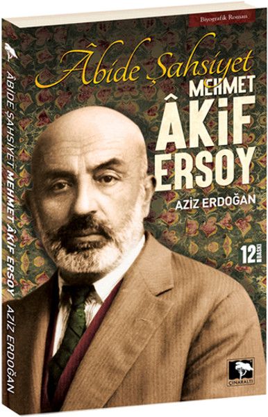 Abide Şahsiyet - Mehmet Akif Ersoy - Çınaraltı Yayınları Kitap