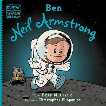 Ben Neil Armstrong - İndigo Çocuk Kitap