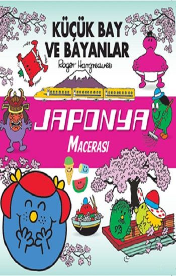Küçük Bay Ve Bayanlar Japonya Macerası – Roger Hargreaves – Doğan Çocuk – kitap kapağı