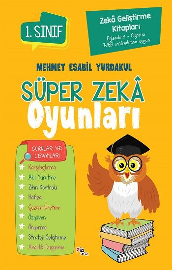 Zeka Geliştirme Kitapları  Süper Zeka Oyunları 1.Sınıf - Pia Çocuk Yayınları Kitap