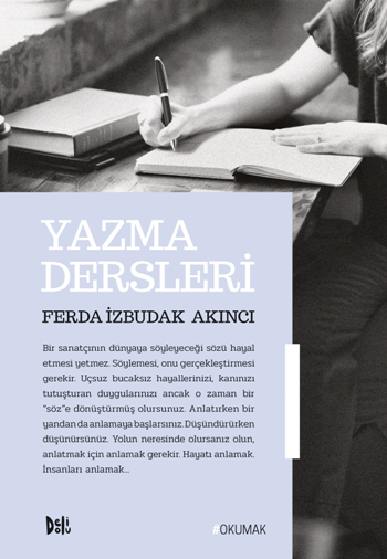 Yazma Dersleri – Ferda İzbudak Akıncı – Delidolu – kitap kapağı