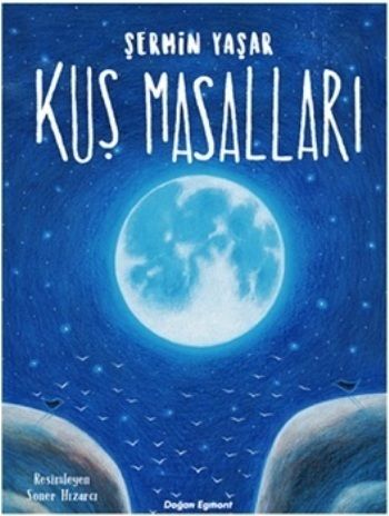 Kuş Masalları - Doğan Egmont Yayıncılık Kitap