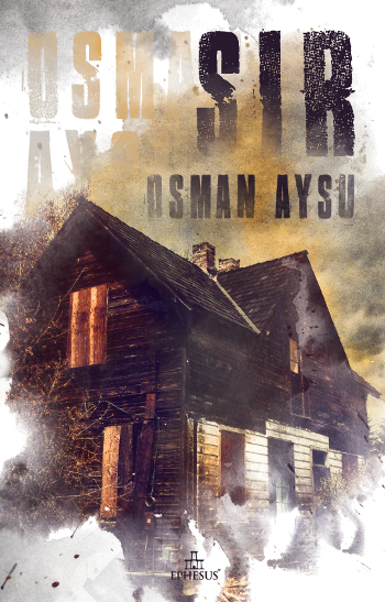 Sır – Osman Aysu – Ephesus Yayınları – kitap kapağı