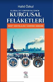 Globalist Emperyalizmin Kurgusal Felaketleri - Nergiz Yayınları Kitap