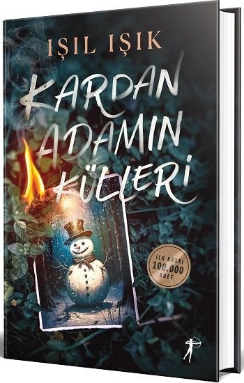Kardan Adamın Külleri (Ciltli) – Işıl Işık – Artemis Yayınları – kitap kapağı
