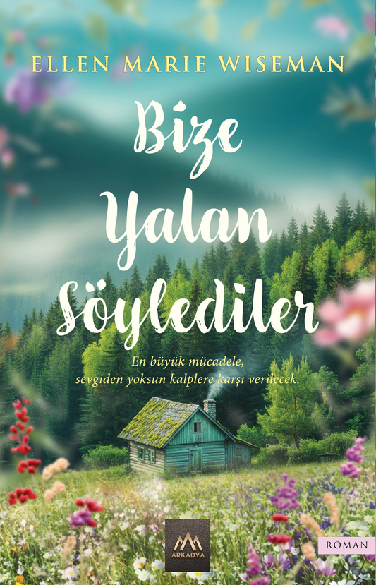 Bize Yalan Söylediler - Arkadya Yayınları Kitap