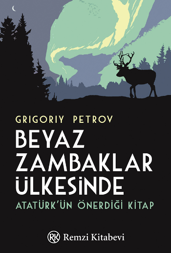 Beyaz Zambaklar Ülkesinde – Grigoriy Petrov – Remzi Kitabevi – kitap kapağı