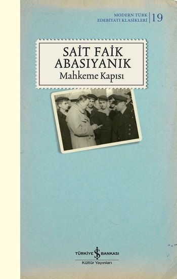 Mahkeme Kapısı – Sait Faik Abasıyanık – İş Bankası Kültür Yayınları – kitap kapağı