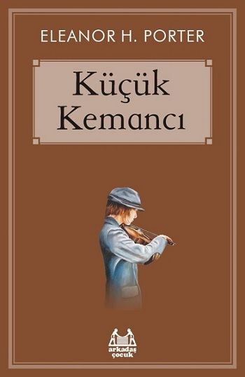 Küçük Kemancı - Arkadaş Yayınları Ders Kitapları Kitap