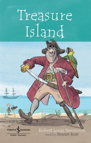 Treasure Island - Children’s Classic – Robert Louis Stevenson – İş Bankası Kültür Yayınları – kitap kapağı