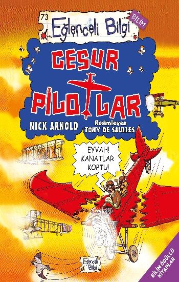 Eğlenceli Bilgi Cesur Pilotlar - Timaş Yayınları Kitap