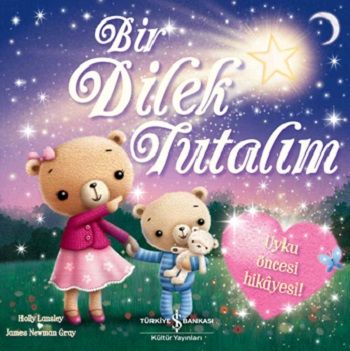 Bir Dilek Tutalım – Holly Lansley – İş Bankası Kültür Yayınları – kitap kapağı