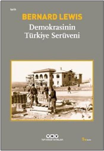 Demokrasi’nin Türkiye Serüveni - Yapı Kredi Yayınları Kitap