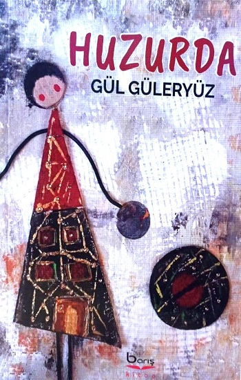 Huzurda - Barış Kitap Kitap