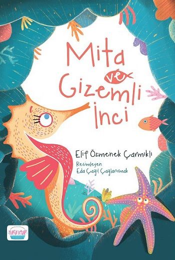 Mita ve Gizemli İnci - Turta Kitap Kitap