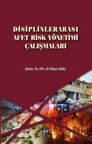 Disiplinlerarası Afet Risk Yönetimi Çalışmaları – Vildan Oral – Gazi Kitabevi – kitap kapağı