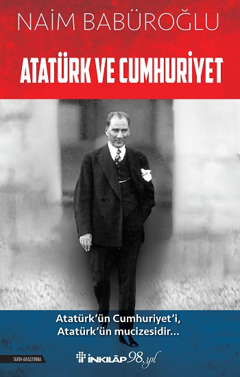 Atatürk ve Cumhuriyet - İnkılap Kitabevi Kitap